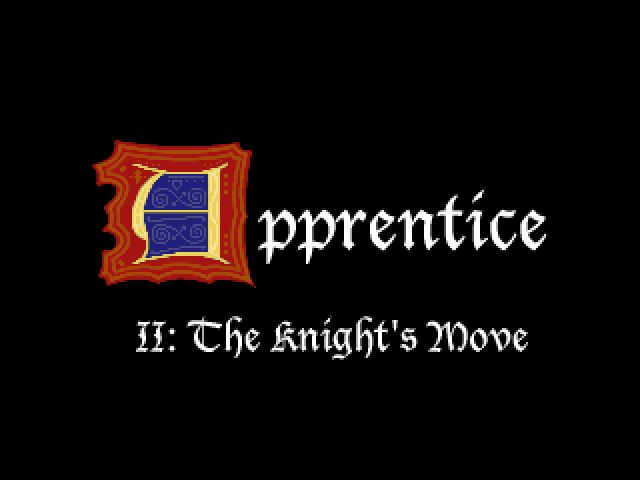 Apprentice 2: The Knight's Move - screenshot 8