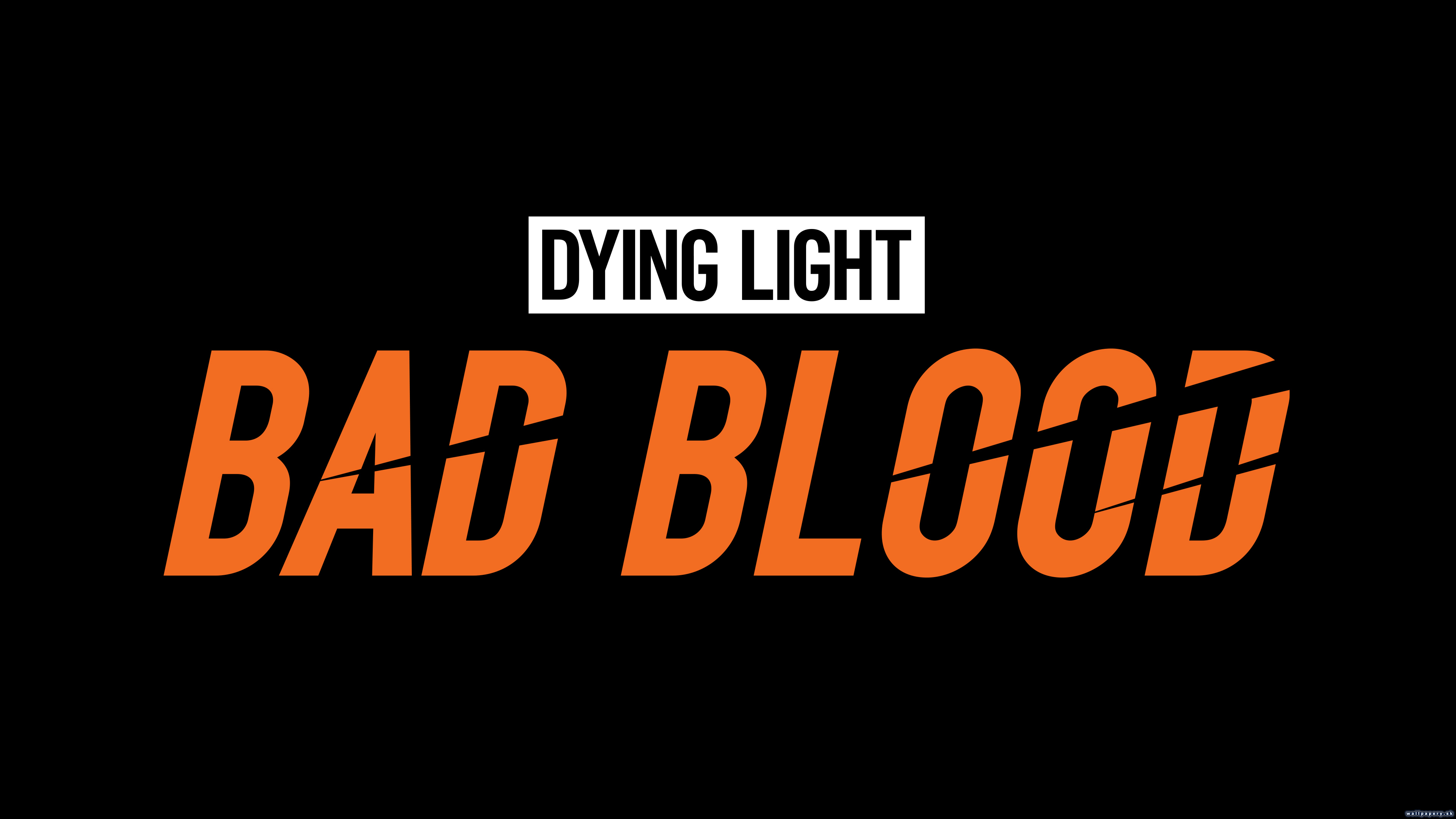 Dying Light: Bad Blood - wallpaper 2