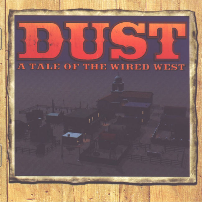 Dust: A Tale of the Wired West - predn CD obal