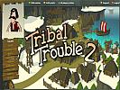 Tribal Trouble 2 - screenshot #3