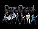 Eternal Descent: Heavy Metal Heroes - wallpaper #1