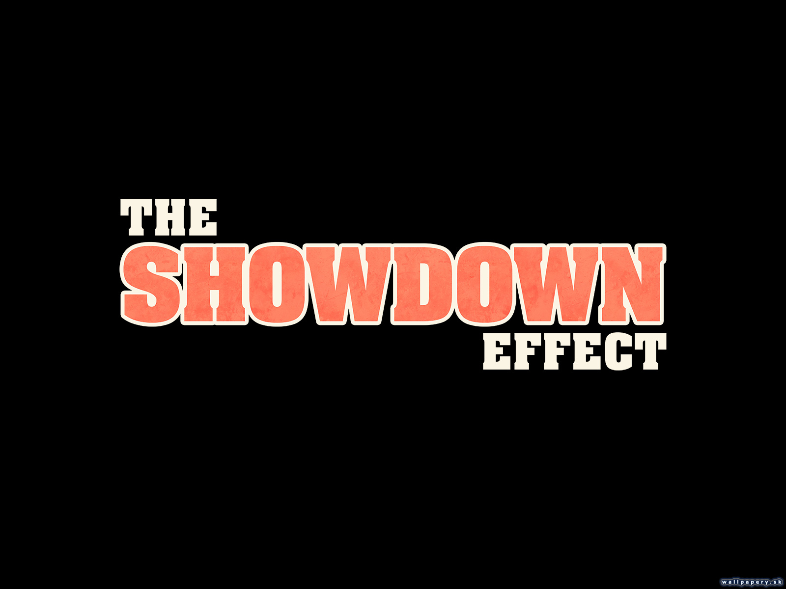 The Showdown Effect - wallpaper 2